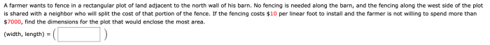 A farmer needs to fence a rectangular plot of land